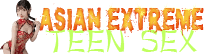 Asian Extreme Teen Sex